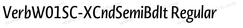 VerbW01SC-XCndSemiBdIt Regular字体转换